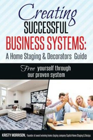 Cover of Creating Successful Business Systems