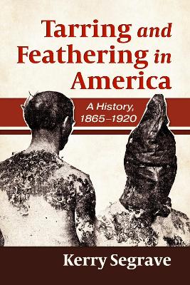 Book cover for Tarring and Feathering in America