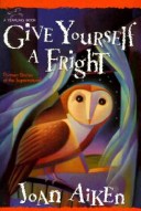 Book cover for Give Yourself a Fright