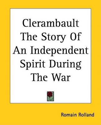 Book cover for Clerambault the Story of an Independent Spirit During the War