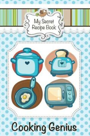 Cover of My Secret Recipe Book