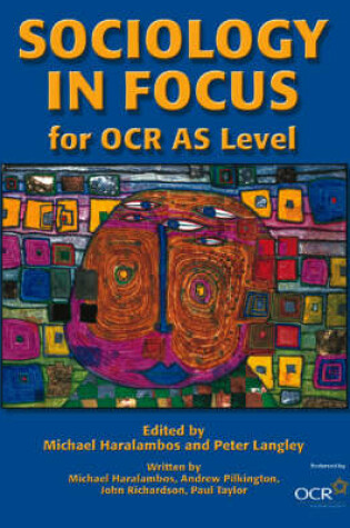 Cover of Sociology in Focus for OCR AS level
