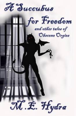 Book cover for A Succubus for Freedom