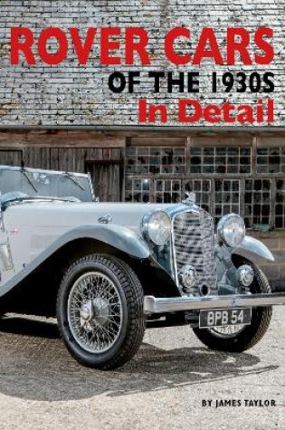 Cover of Rover Cars of the 1930s In Detail