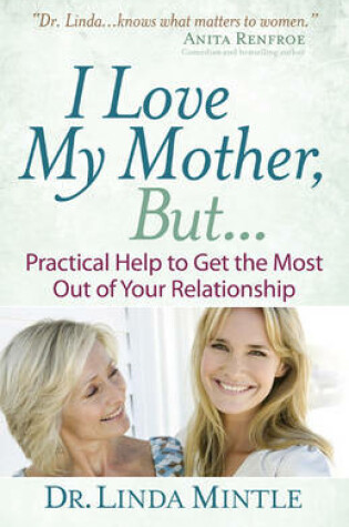 Cover of I Love My Mother, But...