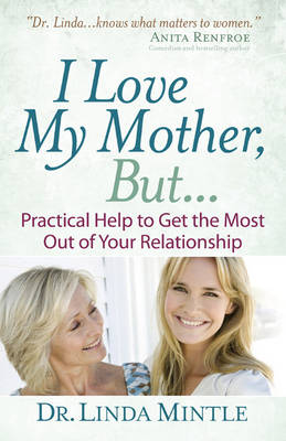 Book cover for I Love My Mother, But...
