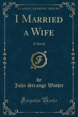 Book cover for I Married a Wife