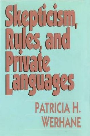 Cover of Skepticism, Rules And Private Languages