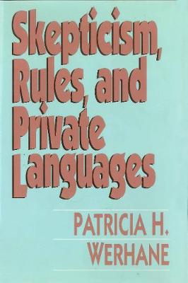 Book cover for Skepticism, Rules And Private Languages