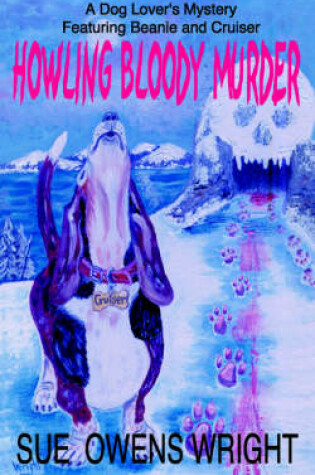 Cover of Howling Bloody Murder