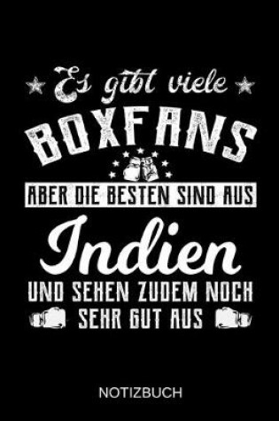 Cover of Es gibt viele Boxfans aber die besten sind aus Indien und sehen zudem noch sehr gut aus