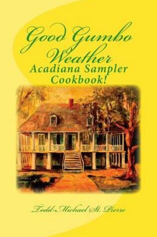 Cover of Good Gumbo Weather
