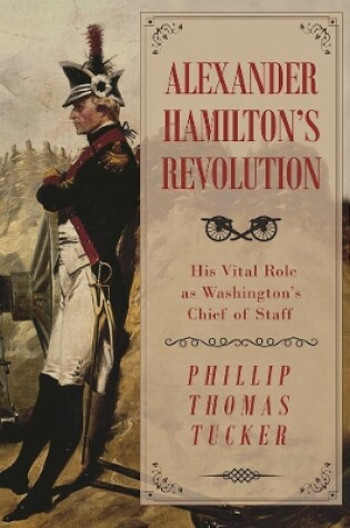 Cover of Alexander Hamilton's Revolution