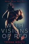 Book cover for With Visions of Red
