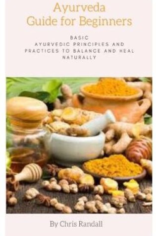 Cover of Ayurveda Guide for Beginners