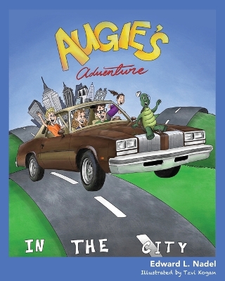 Cover of Augie's Adventure in the City