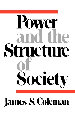 Book cover for Power and the Structure of Society