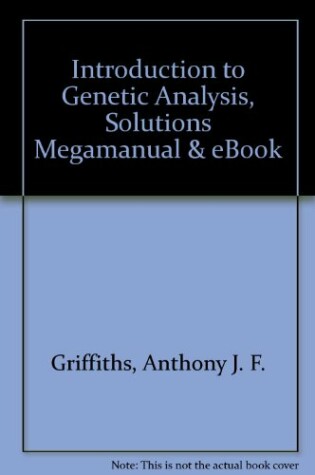 Cover of Introduction to Genetic Analysis, Solutions Megamanual & eBook