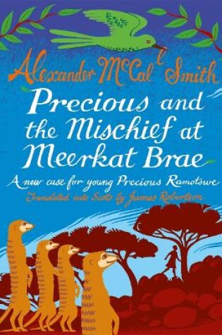 Cover of Precious and the Mischief at Meerkat Brae
