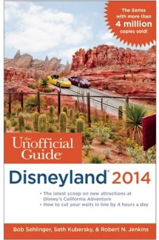 Cover of The Unofficial Guide to Disneyland 2014