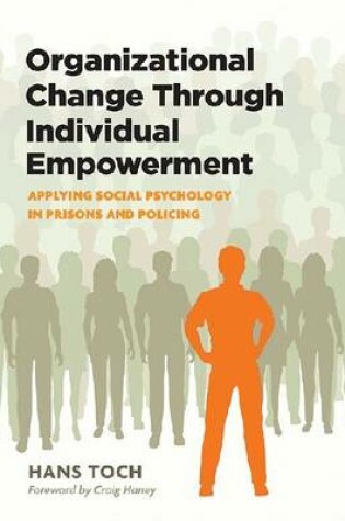 Cover of Organizational Change Through Individual Empowerment