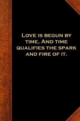Book cover for 2020 Weekly Planner Shakespeare Quote Love Time Spark Fire 134 Pages