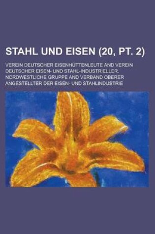 Cover of Stahl Und Eisen (20, PT. 2 )