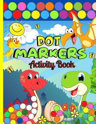 Book cover for Dot Markers Activity Book