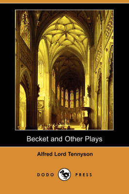 Book cover for Becket and Other Plays (Dodo Press)