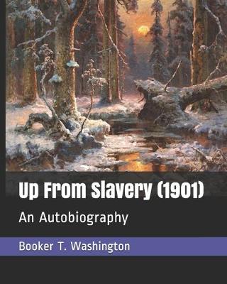 Book cover for Up From Slavery (1901)