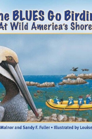 Cover of The Blues Go Birding at Wild America's Shores