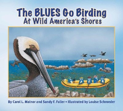 Cover of The Blues Go Birding at Wild America's Shores