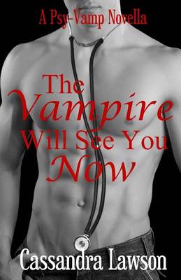 Book cover for The Vampire Will See You Now