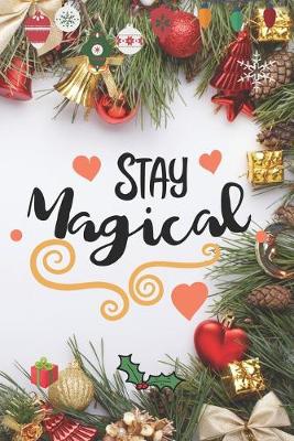 Book cover for Stay Magical