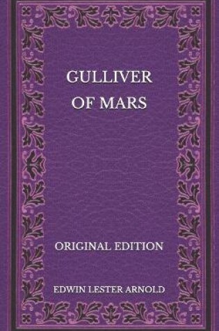Cover of Gulliver of Mars - Original Edition