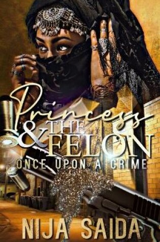 Cover of Princess & the Felon