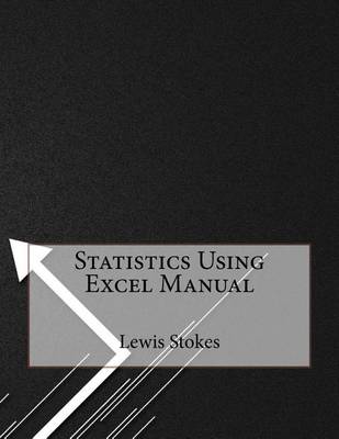 Book cover for Statistics Using Excel Manual