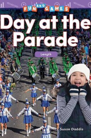 Cover of Fun and Games: Day at the Parade