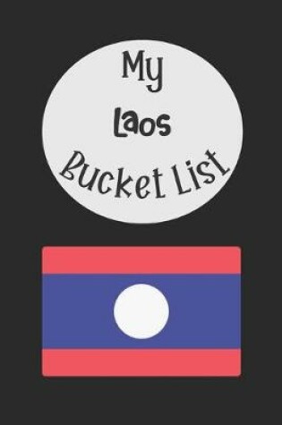 Cover of My Laos Bucket List