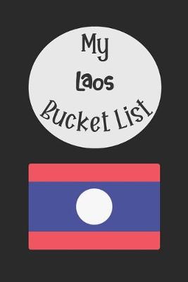 Book cover for My Laos Bucket List