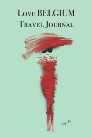 Cover of Love BELGIUM Travel Journal