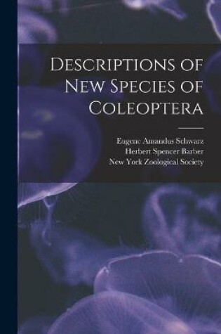 Cover of Descriptions of New Species of Coleoptera