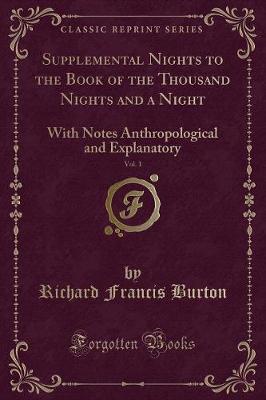 Book cover for Supplemental Nights to the Book of the Thousand Nights and a Night, Vol. 1