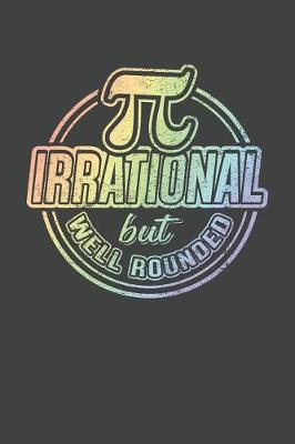 Book cover for Pi Irrational but Well Rounded