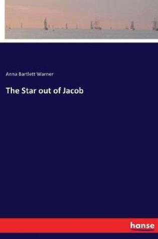 Cover of The Star out of Jacob