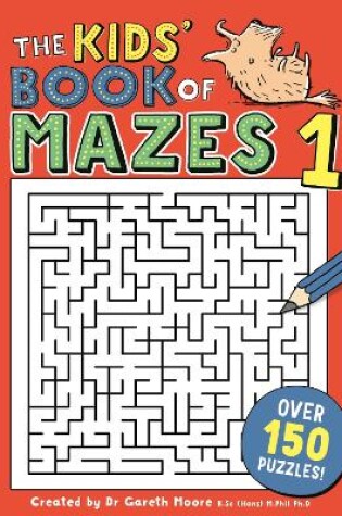 Cover of The Kids' Book of Mazes 1