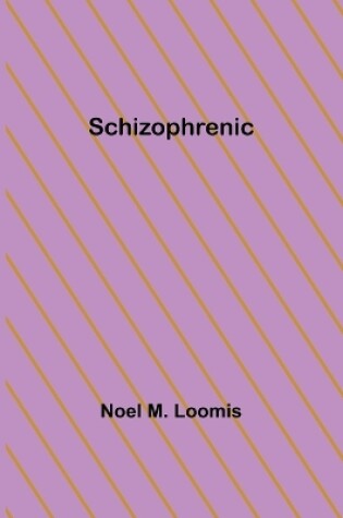 Cover of Schizophrenic