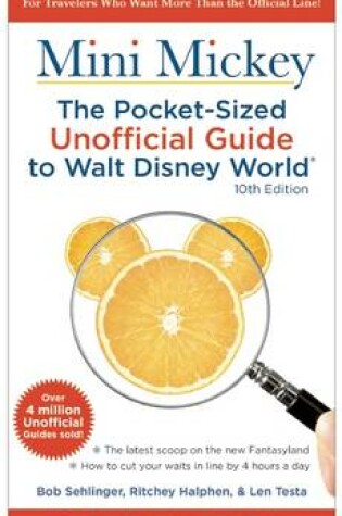 Cover of Mini Mickey: The Pocket-Sized Unofficial Guide to Walt Disney World
