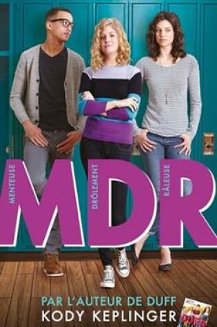 Cover of MDR - Menteuse Drolement Raleuse