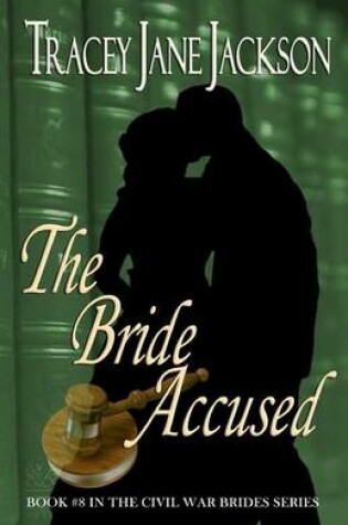 Cover of The Bride Accused